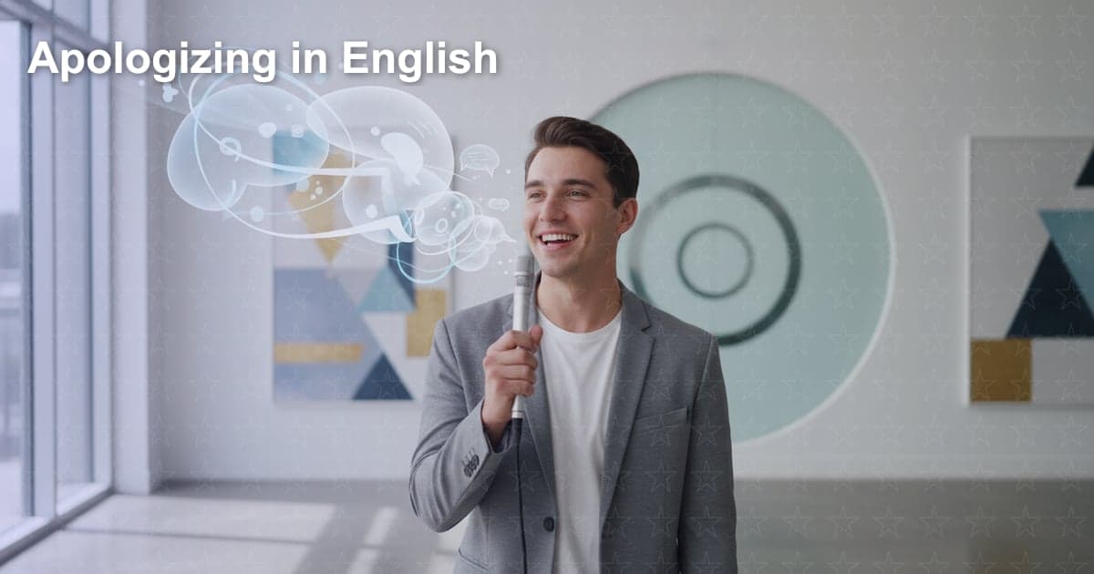 Xin lỗi sao cho đúng: Nghệ thuật nói lời xin lỗi bằng tiếng Anh