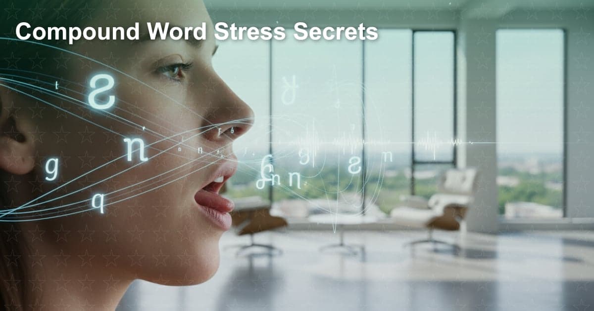 重音的秘密：掌握英语复合词重音，告别听力障碍！